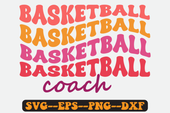 Basketball Coach Groovy Retro Svg Design Review