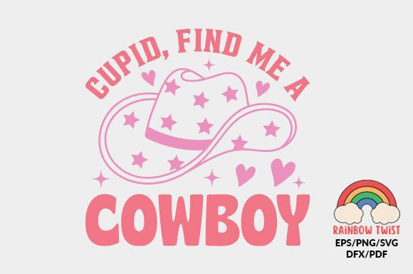 Funny Valentine Cupid Find Me a Cowboy Review