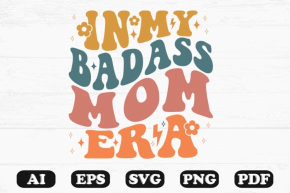 In My Bad Mom Era Retro Wavy Svg Review