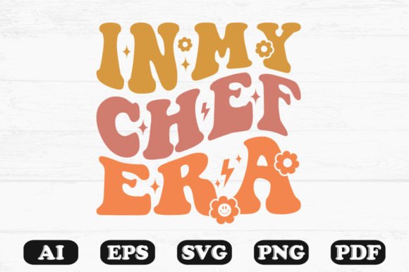 In My Chef Era Retro Wavy SVG Design Review