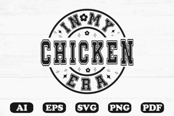 In My Chicken Era Svg T-shirt Review