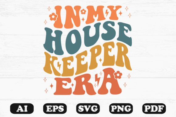 In My Housekeeper Era Retro Wavy SVG Review