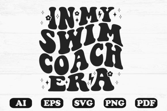 In My Swim Coach Era Retro Wavy SVG Review