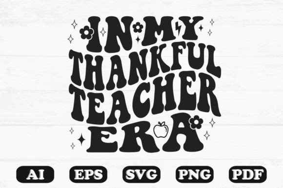 In My Thankful Teacher Era Retro SVG Review
