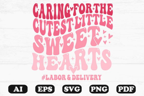 Little Sweet Hearts Labor Delivery SVG Review for Real Projects