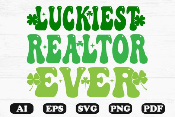 Luckiest Realtor Ever Retro Wavy SVG Review for Real Projects