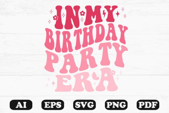 On My Birthday Party Era Retro Wavy SVG Review